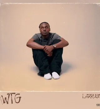 Larruso – We Thank God Album — Larruso – Dark Skin ft. Stonebwoy