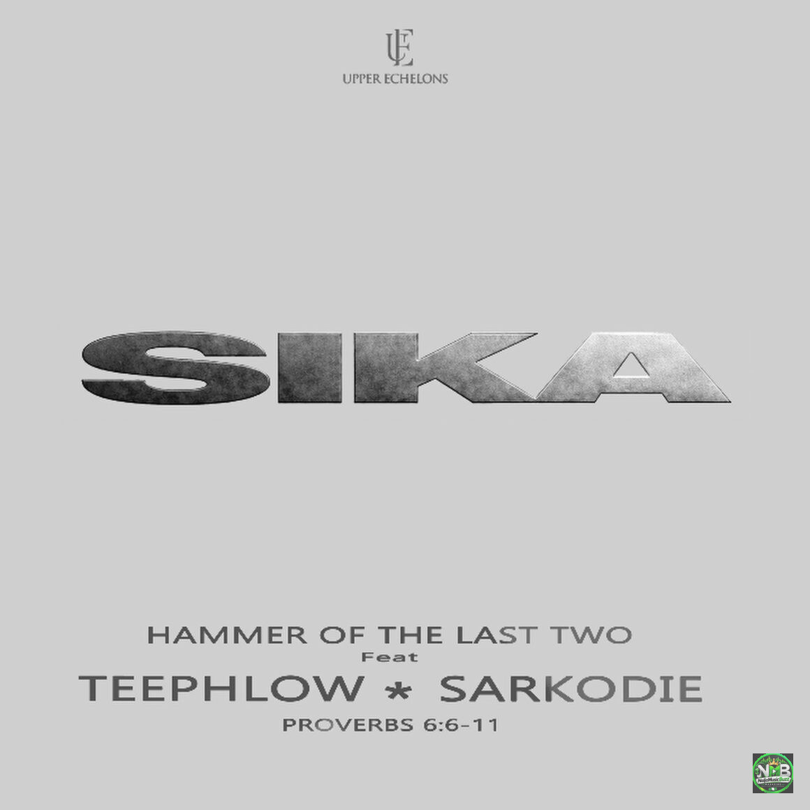 Hammer Of The Last Two – Sika Ft Teephlow & Sarkodie image