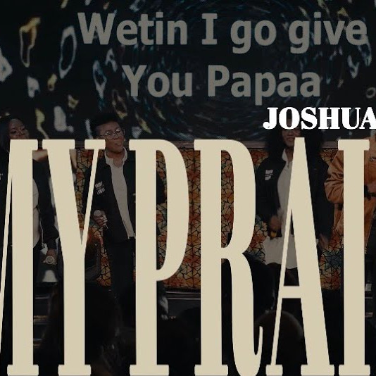 MY PRAISE – JOSHUA ISRAEL 23 MY PRAISE – JOSHUA ISRAEL cover artwork