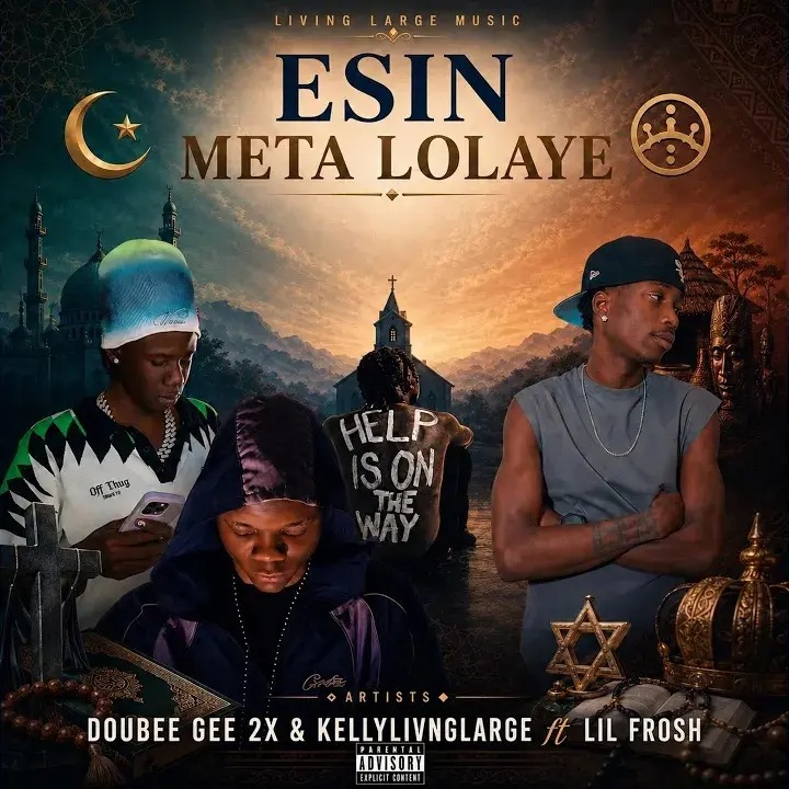 Double Gee2x – Esin Meta lolaye Ft. Kellylivinglarge & Lil Frosh artwork